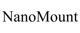 NANOMOUNT trademark
