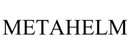 METAHELM trademark
