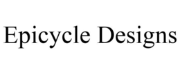 EPICYCLE DESIGNS trademark