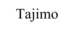 TAJIMO trademark
