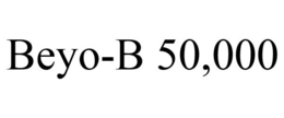 BEYO-B 50,000 trademark