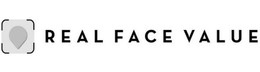 REAL FACE VALUE trademark