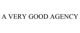 A VERY GOOD AGENCY trademark