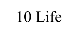 10 LIFE trademark