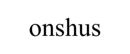 ONSHUS trademark