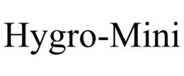 HYGRO-MINI trademark