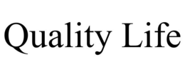 QUALITY LIFE trademark