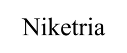 NIKETRIA trademark