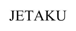 JETAKU trademark