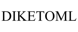 DIKETOML trademark