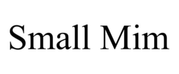 SMALL MIM trademark