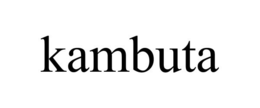 KAMBUTA trademark
