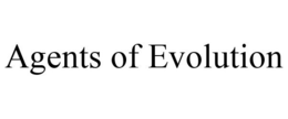 AGENTS OF EVOLUTION trademark