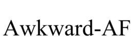 AWKWARD-AF trademark