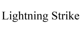 LIGHTNING STRIKE trademark