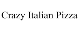 CRAZY ITALIAN PIZZA trademark