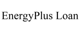 ENERGYPLUS LOAN trademark