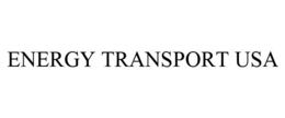 ENERGY TRANSPORT USA trademark