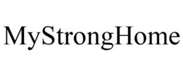 MYSTRONGHOME trademark