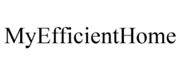 MYEFFICIENTHOME trademark