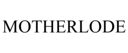 MOTHERLODE trademark