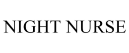 NIGHT NURSE trademark