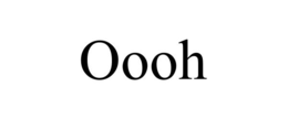 OOOH trademark