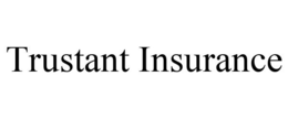 TRUSTANT INSURANCE trademark