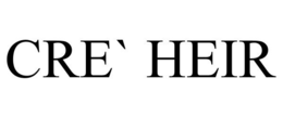 CRE` HEIR trademark