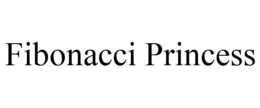 FIBONACCI PRINCESS trademark