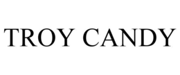 TROY CANDY trademark