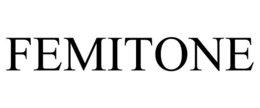 FEMITONE trademark