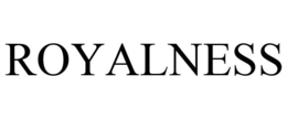 ROYALNESS trademark