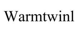 WARMTWINL trademark