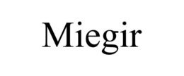 MIEGIR trademark