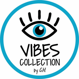 VIBES COLLECTION BY C.H. trademark