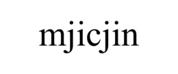 MJICJIN trademark