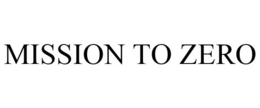 MISSION TO ZERO trademark
