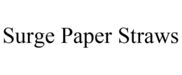 SURGE PAPER STRAWS trademark