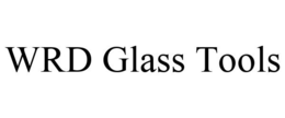 WRD GLASS TOOLS trademark
