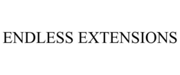 ENDLESS EXTENSIONS trademark