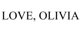 LOVE, OLIVIA trademark