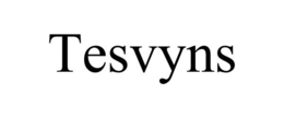 TESVYNS trademark