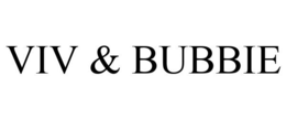 VIV & BUBBIE trademark