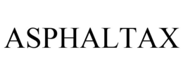 ASPHALTAX trademark