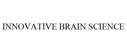 INNOVATIVE BRAIN SCIENCE trademark