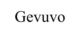 GEVUVO trademark