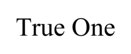 TRUE ONE trademark