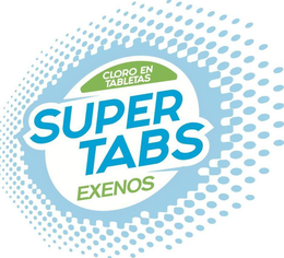 CLORO EN TABLETAS SUPER TABS EXENOS trademark
