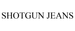 SHOTGUN JEANS trademark